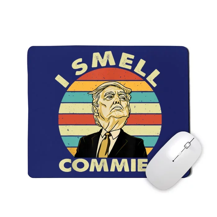 Funny Donald Trump I Smell Commies Humor Gift Tee Mousepad