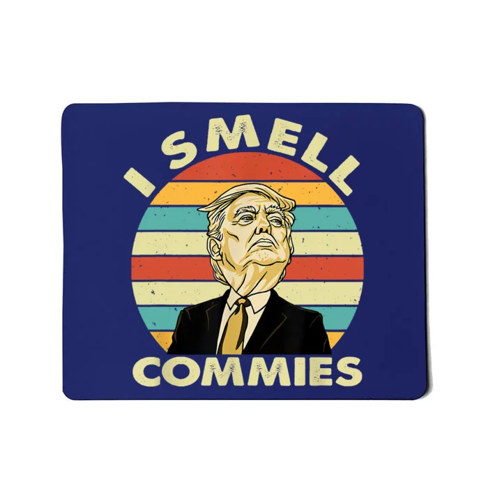 Funny Donald Trump I Smell Commies Humor Gift Tee Mousepad