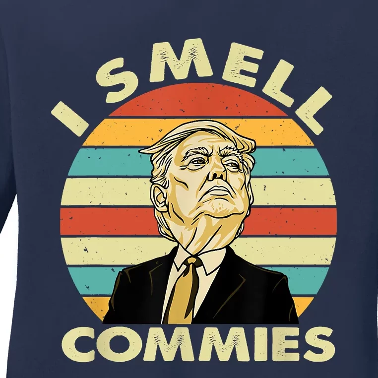 Funny Donald Trump I Smell Commies Humor Gift Tee Ladies Long Sleeve Shirt