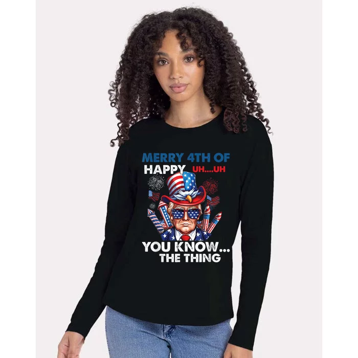 Funny Donald Trump Merry 4th Of You Know The Thing 4th July Womens Cotton Relaxed Long Sleeve T-Shirt