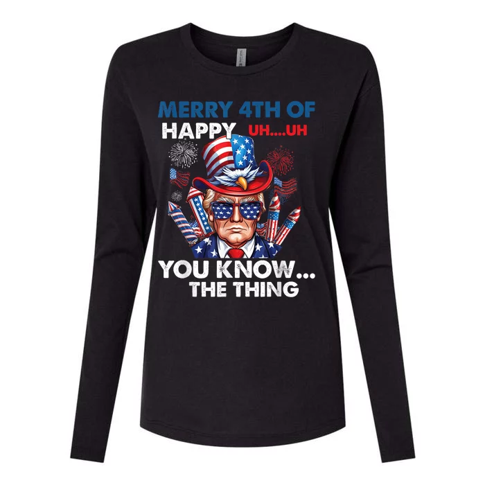 Funny Donald Trump Merry 4th Of You Know The Thing 4th July Womens Cotton Relaxed Long Sleeve T-Shirt