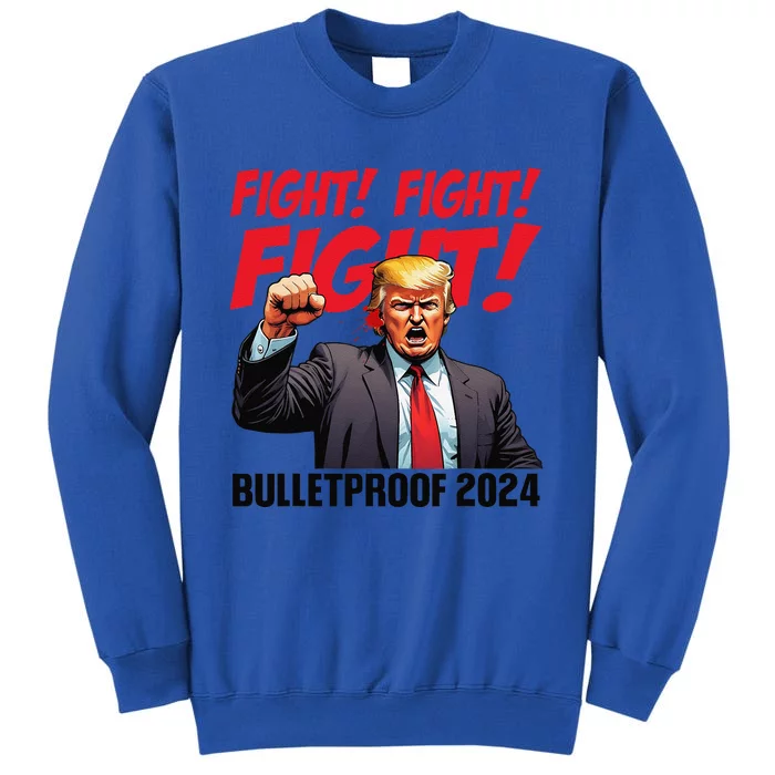 Fight Donald Trump 2024 Republicans Maga Usa Elections Tall Sweatshirt