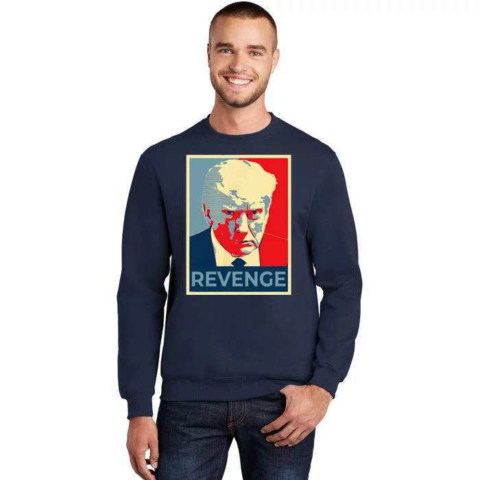 Free Donald Trump Mug Shot Republican Revenge MAGA 2024 Tall Sweatshirt