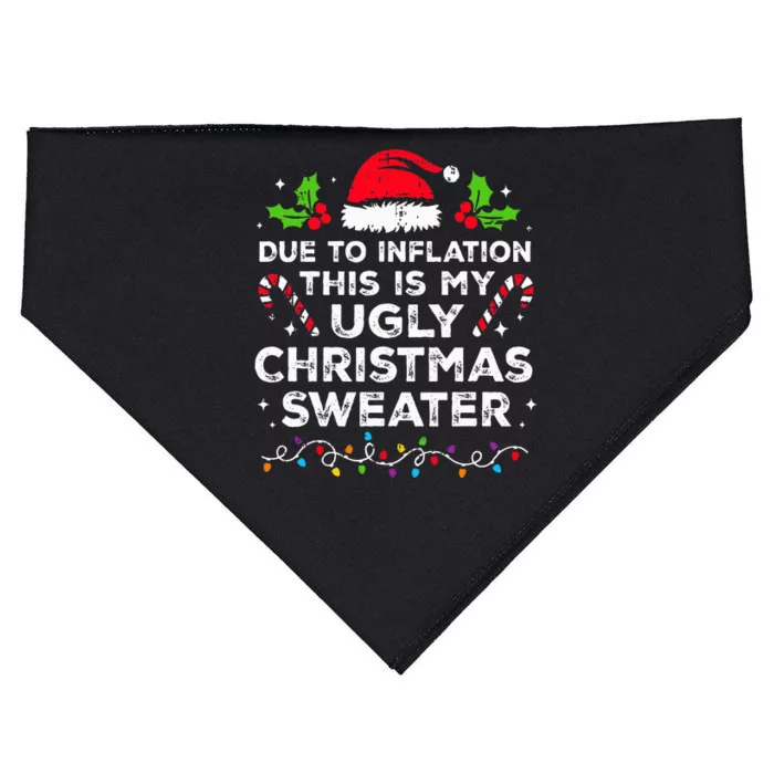 Funny Due to Inflation This is My Ugly Sweater For Christmas USA-Made Doggie Bandana