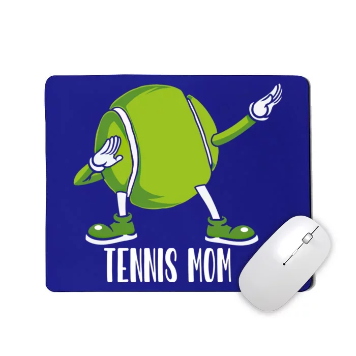 Funny Dabbing Tennis Ball For Mom Meaningful Gift Mousepad