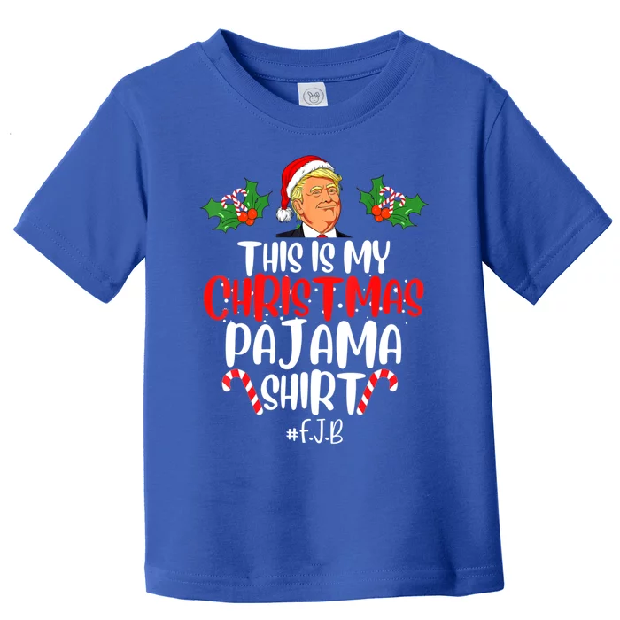 Funny Donald Trump Santa This Is My Christmas Pajama Meaningful Gift Toddler T-Shirt