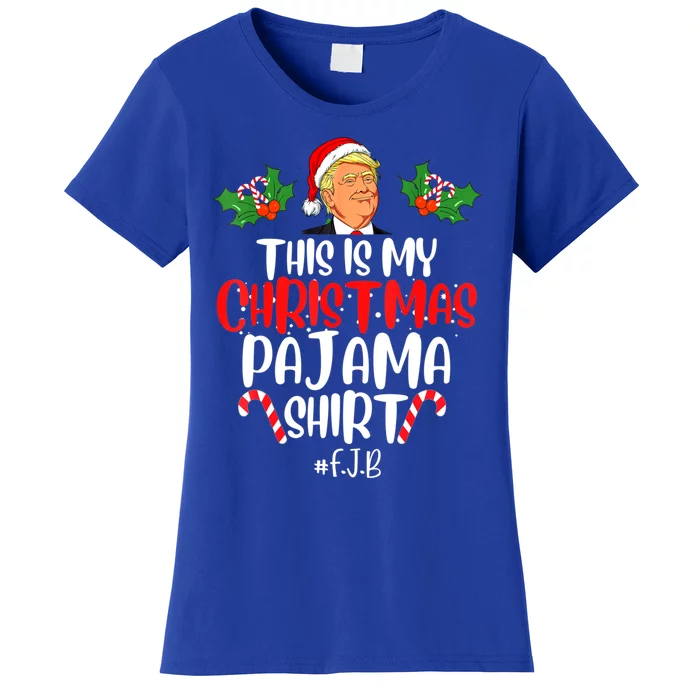 Funny Donald Trump Santa This Is My Christmas Pajama Meaningful Gift Women's T-Shirt