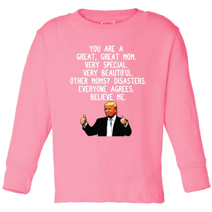 Funny Donald Trump Mothers Day Gag Gift Conservative Mom Toddler Long Sleeve Shirt