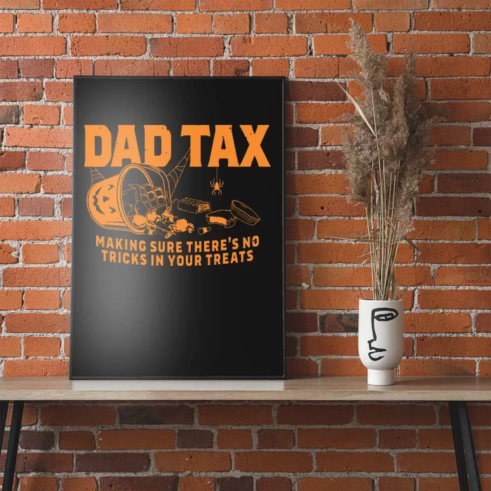 Funny Dad Tax Halloween Poster