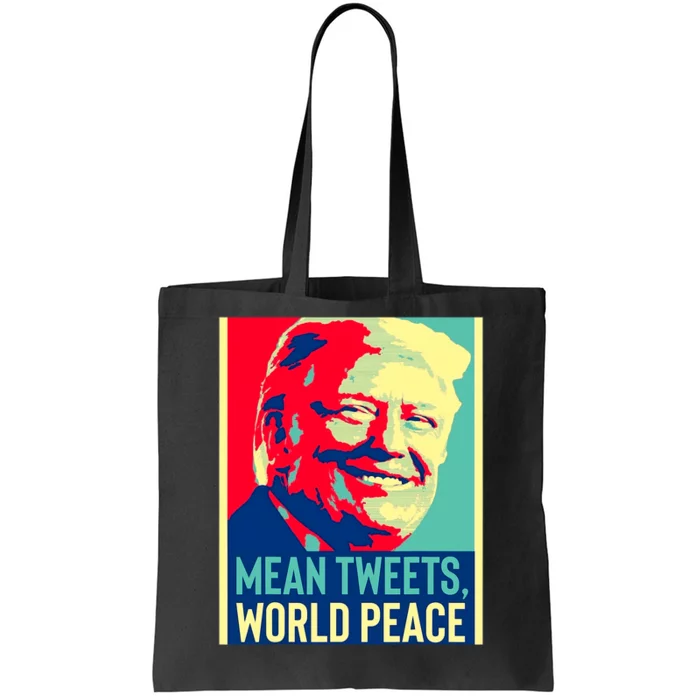 Funny Donald Trump World Peace And Mean Tweets 2024 Election Tote Bag