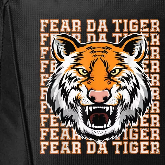 Fear Da Tiger Funny Fear Da Tiger Quote City Backpack