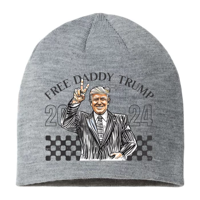 Free Daddy Trump 2024 8 1/2in Sustainable Knit Beanie