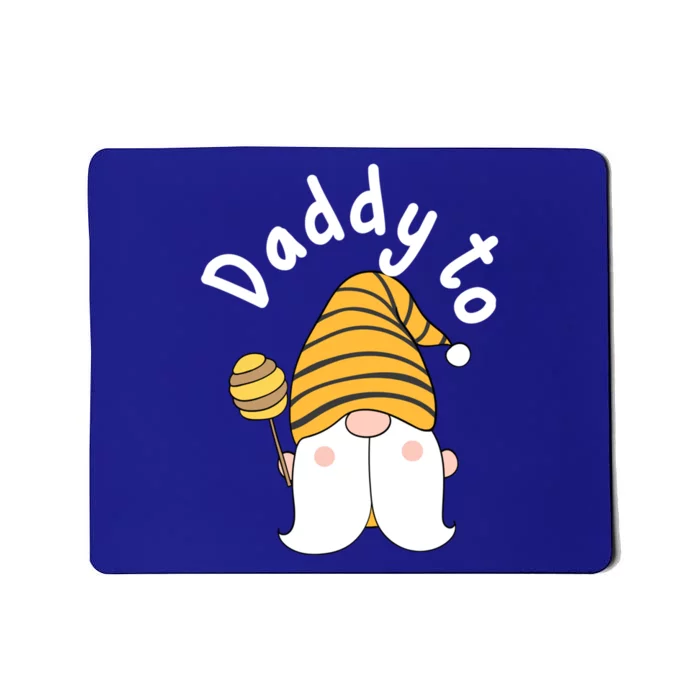 Funny Daddy To Bee New Father To Be Bee Gnome Gift Mousepad