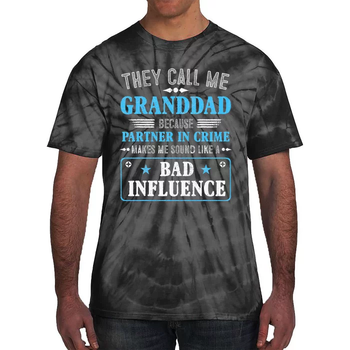 Fathers Day They Call Me Granddad Because Partner In Crime Tie-Dye T-Shirt