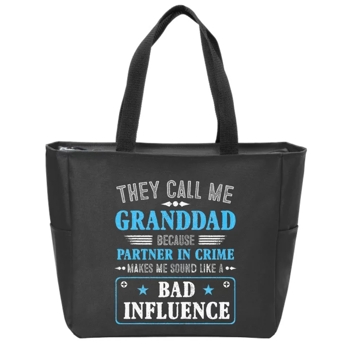 Fathers Day They Call Me Granddad Because Partner In Crime Zip Tote Bag