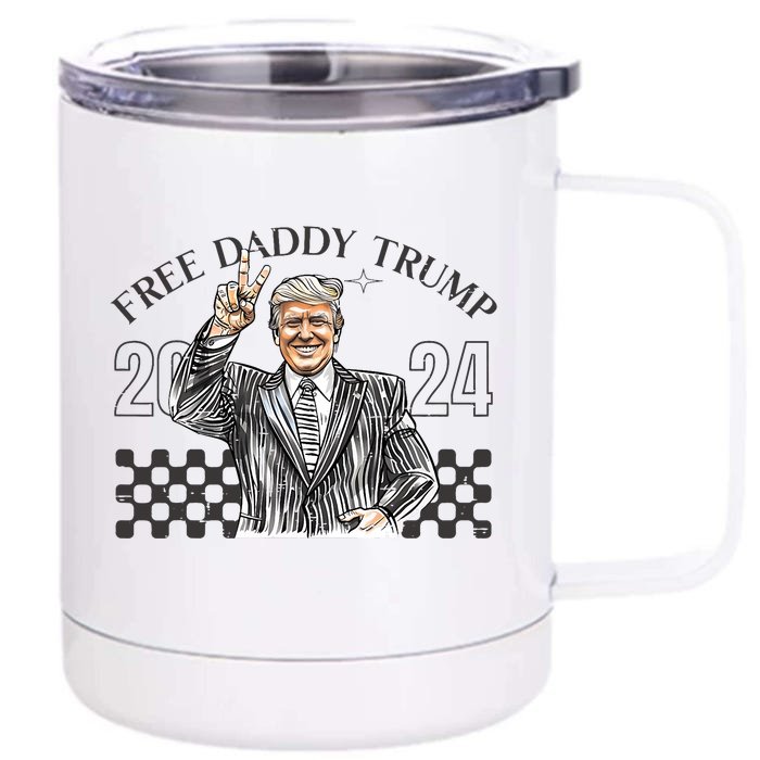 Free Daddy Trump 2024 Supporter Funny Trendy Front & Back 12oz Stainless Steel Tumbler Cup