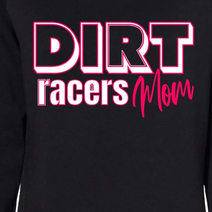 Funny Dirt Track Racing For Mom Gift Womens California Wash Sweatshirt