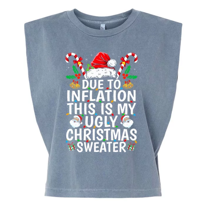 Funny Due to Inflation This is My Ugly Sweater For Christmas Garment-Dyed Women's Muscle Tee