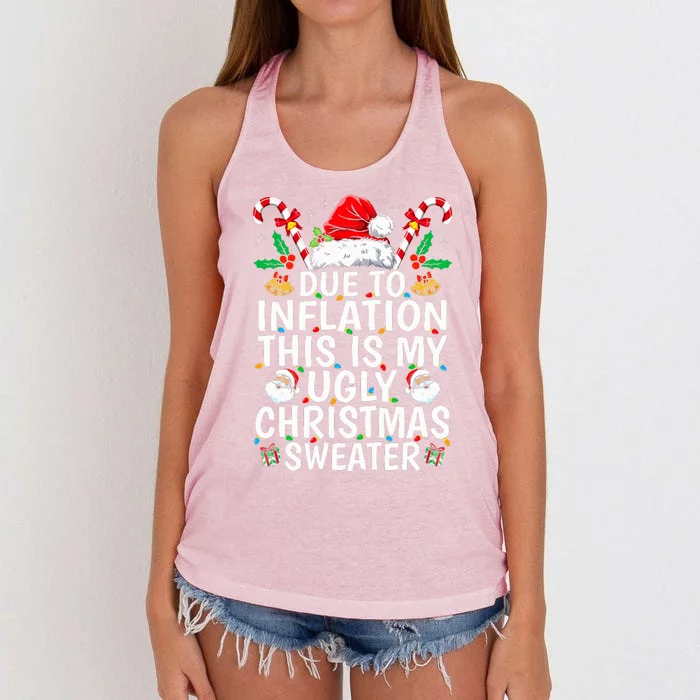 Funny Due to Inflation This is My Ugly Sweater For Christmas Women's Knotted Racerback Tank