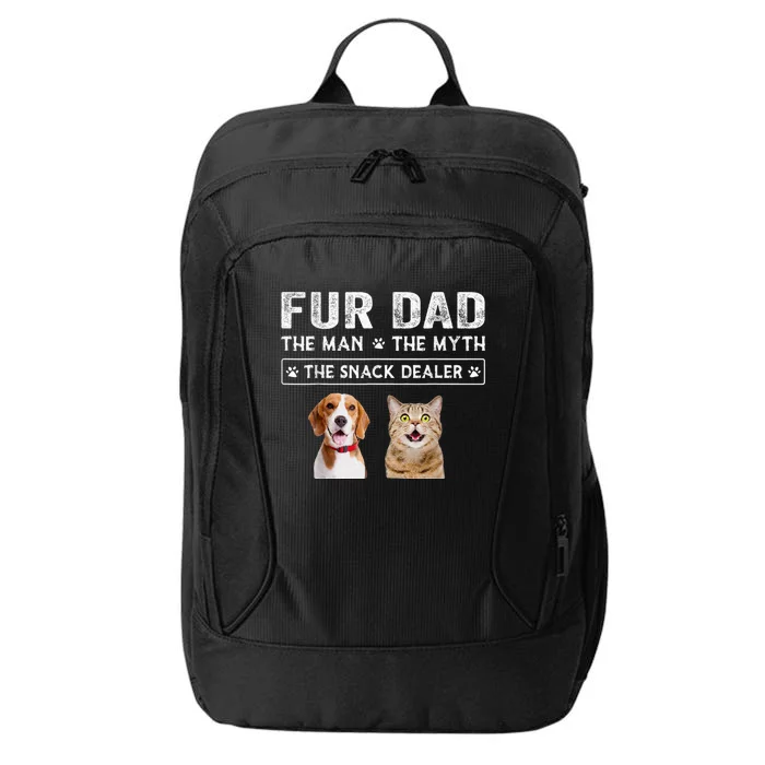 Fur Dad The Man The Myth Men Gift Funny Dog Cat Fathers Day City Backpack