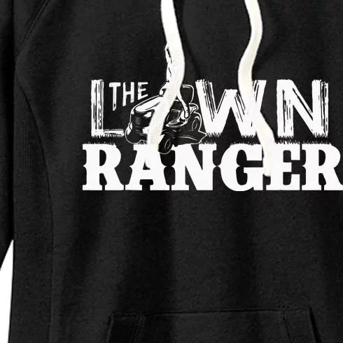 Funny Dad The Lawn Ranger Mowing Joke Women's Fleece Hoodie