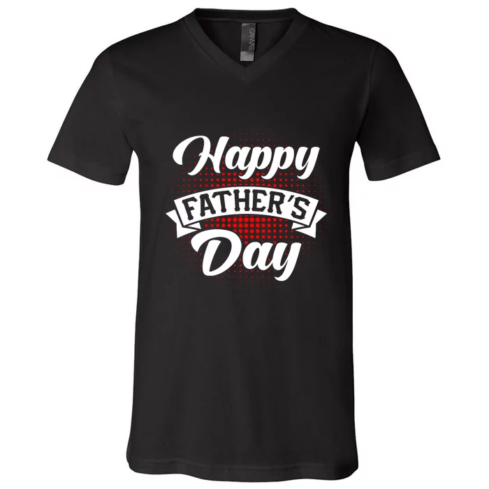 Father's Day T V-Neck T-Shirt