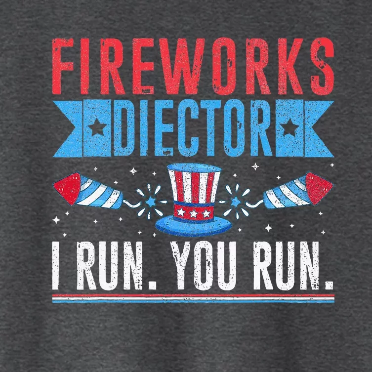 Firework Director Technician I Run You Run 4th Of July Women's Crop Top Tee