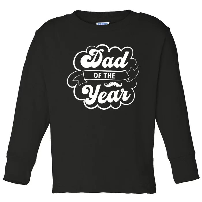 Father's Day T , Dad T Toddler Long Sleeve Shirt