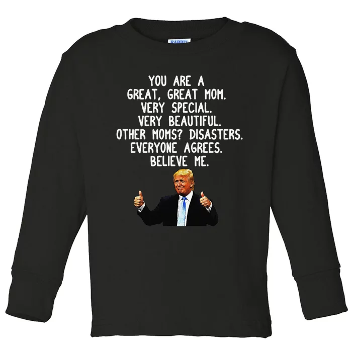 Funny Donald Trump Mother's Day Gag Gift Conservative Mom Toddler Long Sleeve Shirt