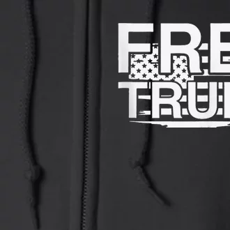 Free Donald Trump Full Zip Hoodie