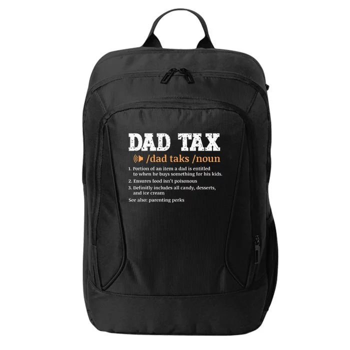 Funny Dad Tax Definition Retro Vintage City Backpack