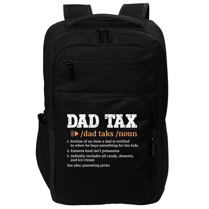 Funny Dad Tax Definition Retro Vintage Impact Tech Backpack