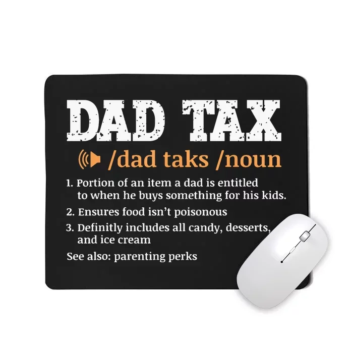 Funny Dad Tax Definition Retro Vintage Mousepad