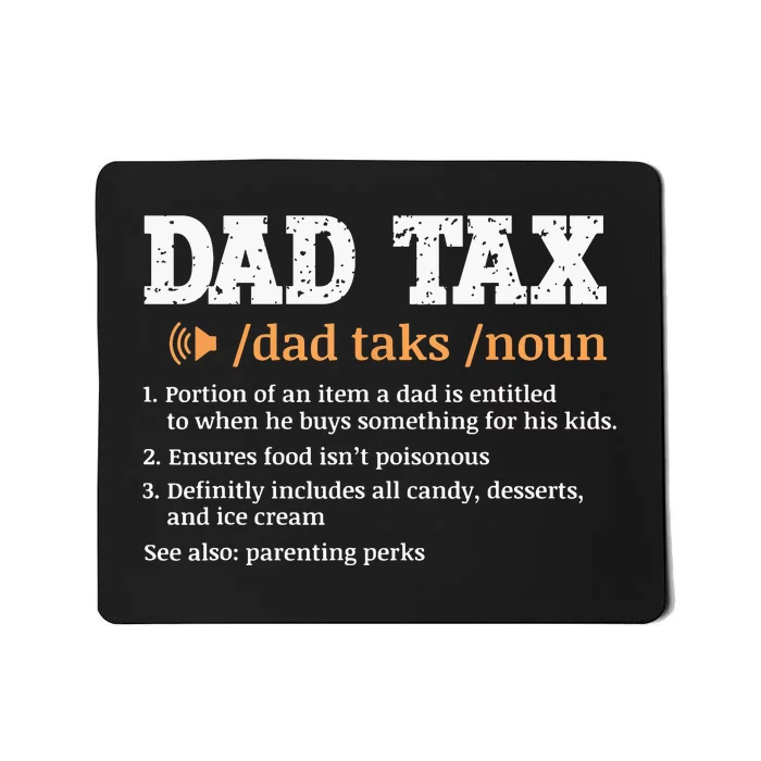 Funny Dad Tax Definition Retro Vintage Mousepad