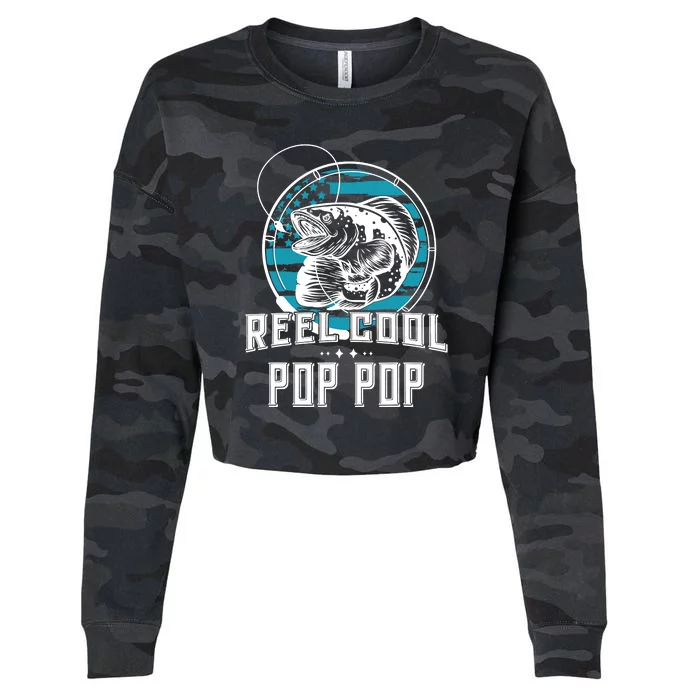 Fathers Day Tee Reel Cool Pop Pop Fishing Cropped Pullover Crew