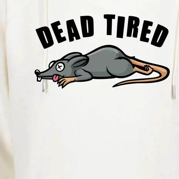 Funny Dead Tired Dead Rat Mouse Womens Funnel Neck Pullover Hood