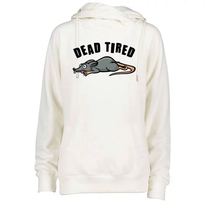 Funny Dead Tired Dead Rat Mouse Womens Funnel Neck Pullover Hood