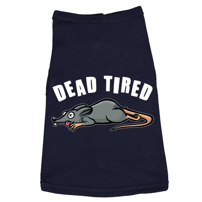 Funny Dead Tired Dead Rat Mouse Doggie Tank