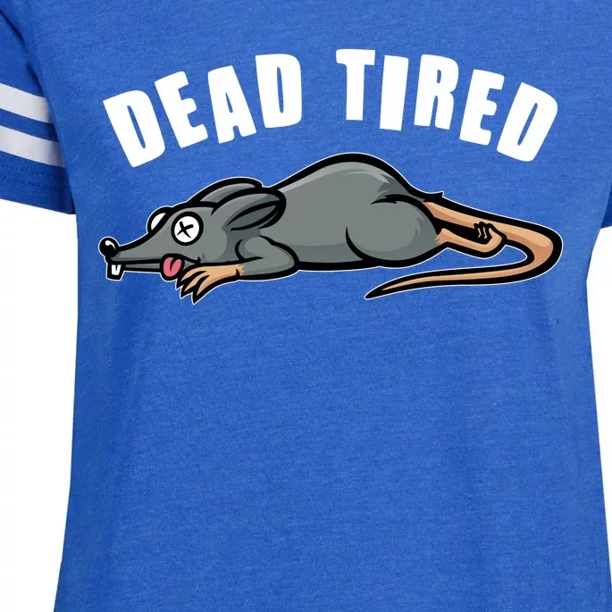 Funny Dead Tired Dead Rat Mouse Enza Ladies Jersey Football T-Shirt