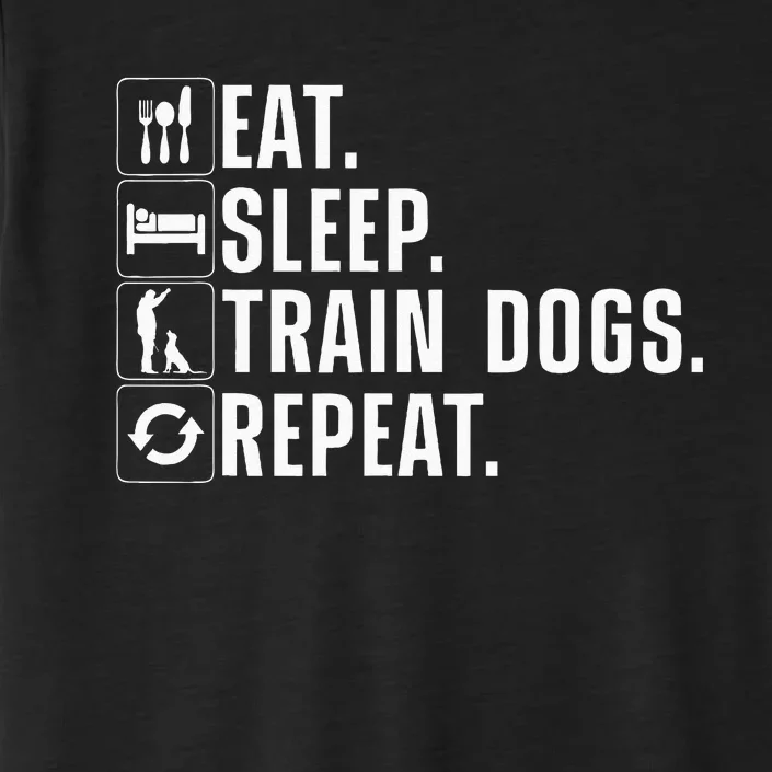 Funny Dog Trainer Design For Men Women Dog Training Lovers ChromaSoft Performance T-Shirt