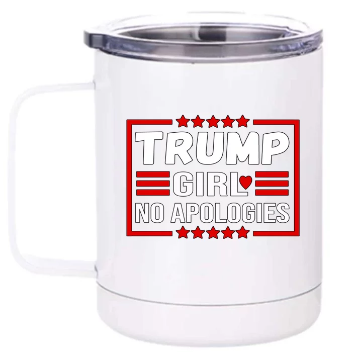 Funny Donald Trump No Apologies Election 2024 Trump Gift Front & Back 12oz Stainless Steel Tumbler Cup