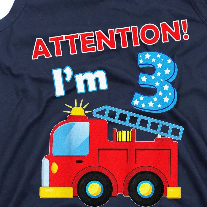 Fire Department Three 3yr 3rd 3 Year Old Birthday Tank Top