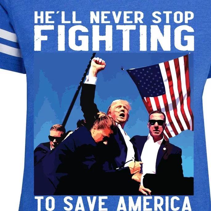 Funny Donald Trump Hell Never Stop Fighting To Save America Enza Ladies Jersey Football T-Shirt