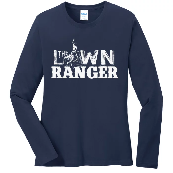 Funny Dad The Lawn Ranger Mowing Joke Ladies Long Sleeve Shirt