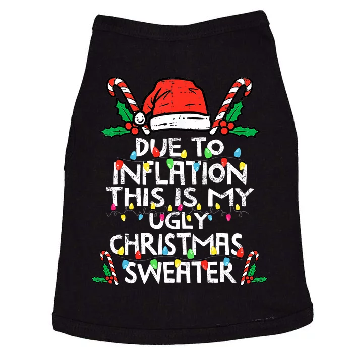 Funny Due to Inflation Ugly Christmas Sweaters Doggie Tank