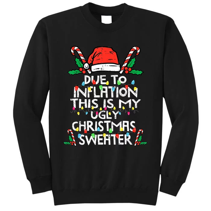 Funny Due to Inflation Ugly Christmas Sweaters Sweatshirt