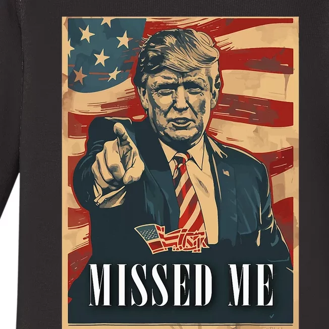 Funny Donald Trump Missed Me Assassination Attempt 2025 Baby Long Sleeve Bodysuit