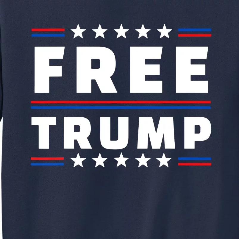 Free Donald Trump Republican Support Sweatshirt