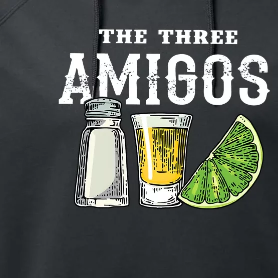 Funny Drinking The Three Amigos Cinco De Mayo Performance Fleece Hoodie