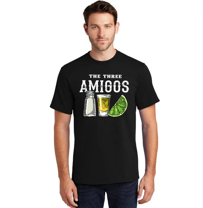 Funny Drinking The Three Amigos Cinco De Mayo Tall T-Shirt